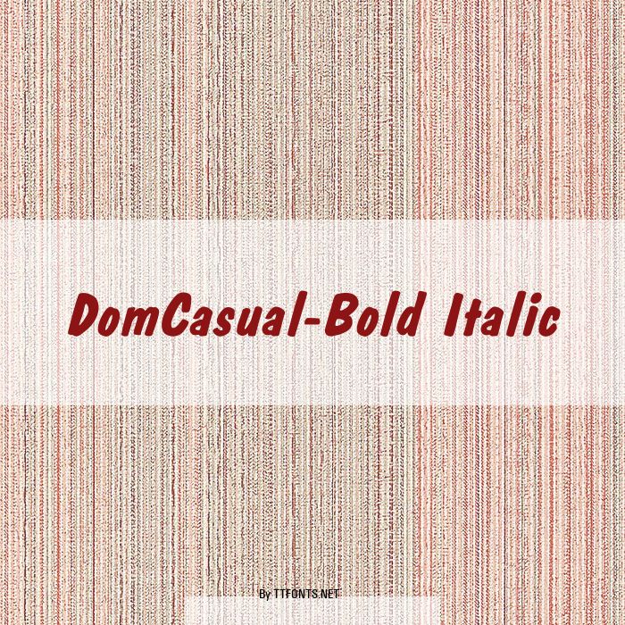 DomCasual-Bold Italic example